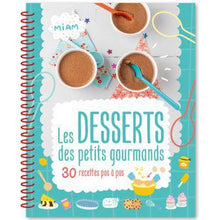 Charger l&#39;image dans la galerie, Livre de recettes pour enfant - Les Desserts des petits gourmands - 123 soleil
