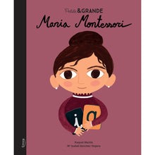 Charger l&#39;image dans la galerie, Petite &amp; Grande - Maria Montessori -Kimane-Les livres pour enfants sur les femmes