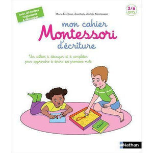 Mon cahier Montessori d'écriture-Nathan- Cahier d'activité Montessori pour enfants