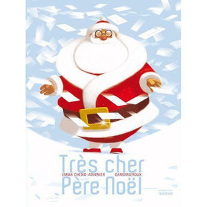 Très cher Père Noël-La Martinière Jeunesse-Les livres pour les enfants de 4 à 5 ans