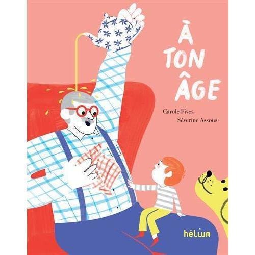 A ton âge-Hélium-Les livres pour les enfants de 3 ans
