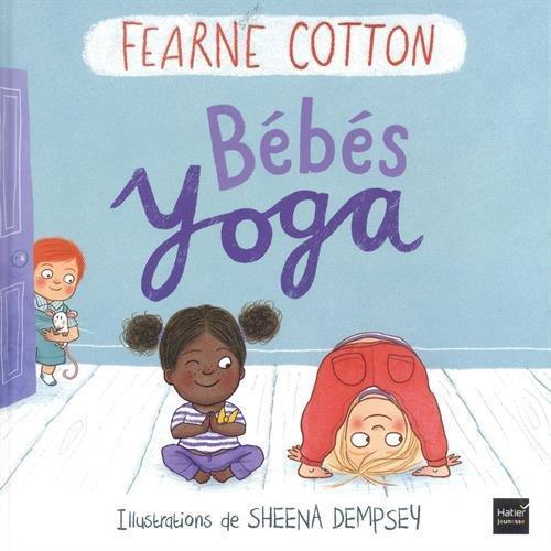 Bébés Yoga-Hatier Jeunesse-Les livres pour les enfants de 3 ans