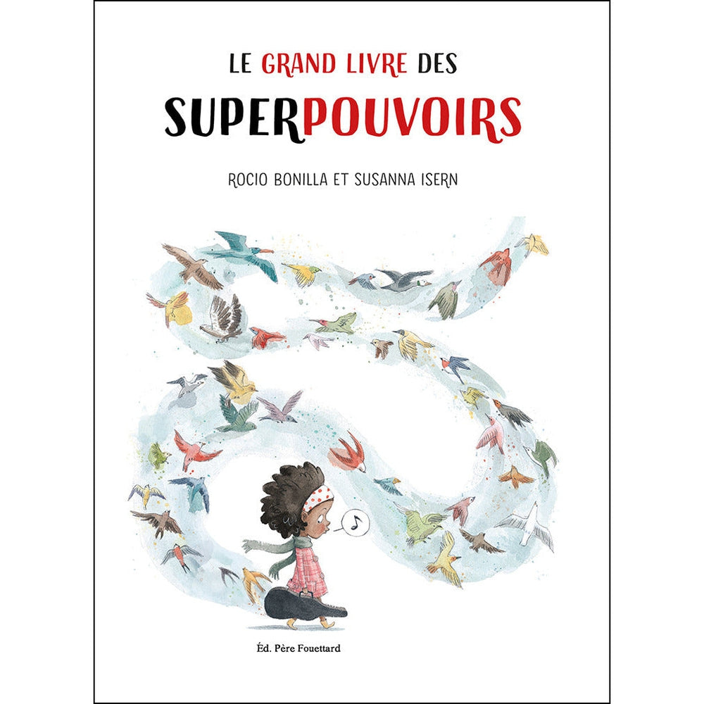 Le Grand Livre des Superpouvoirs - Livre enfant 5 ans et + 