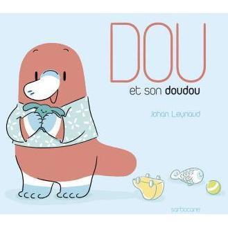 DOU et son doudou-Sarbacane-Les livres pour les tout-petits
