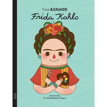 Charger l&#39;image dans la galerie, Petite &amp; Grande - Frida Kahlo-Kimane-Les livres pour enfants sur les femmes