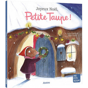 Joyeux Noël, Petite taupe Auzou - Un livre pour 2 ans et +