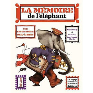 La mémoire de l'éléphant-Hélium-Les livres pour les enfants de 6 ans et plus