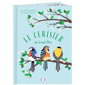 Le cerisier de Grand-Père - Les grandes personnes - Un livre pour enfant à partir de 3 ans
