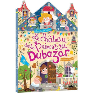 Le château de la Princesse Dubazar-Auzou-Les livres pour les enfants de 3 ans