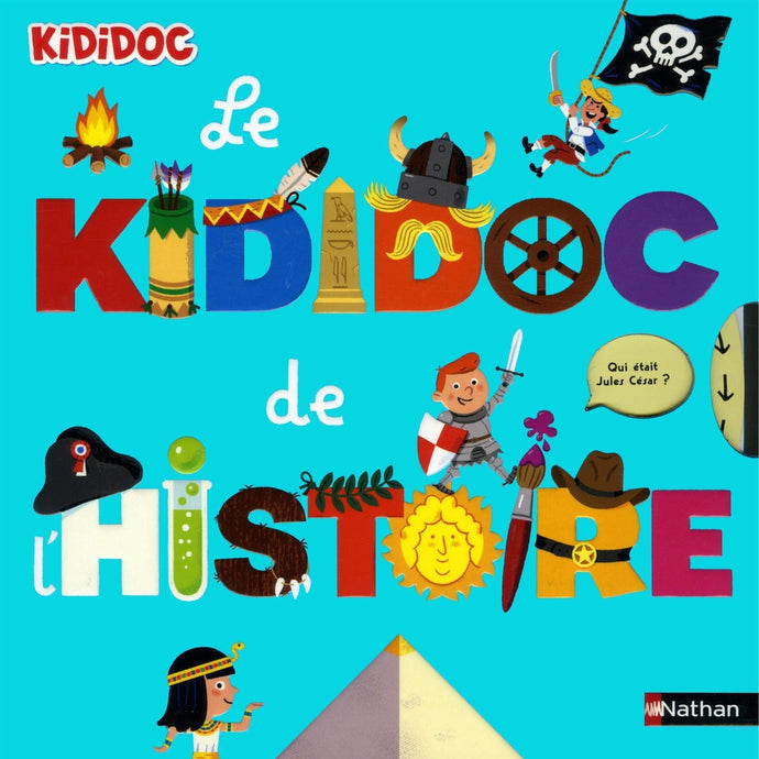 Le KIDIDOC de l'Histoire-Nathan-Les livres pour les enfants de 4 à 5 ans