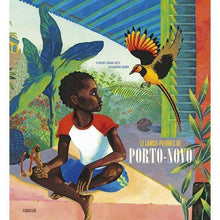 Charger l&#39;image dans la galerie, Le lance-pierres de Porto-Novo-Sarbacane-Les livres pour les enfants de 6 ans et plus
