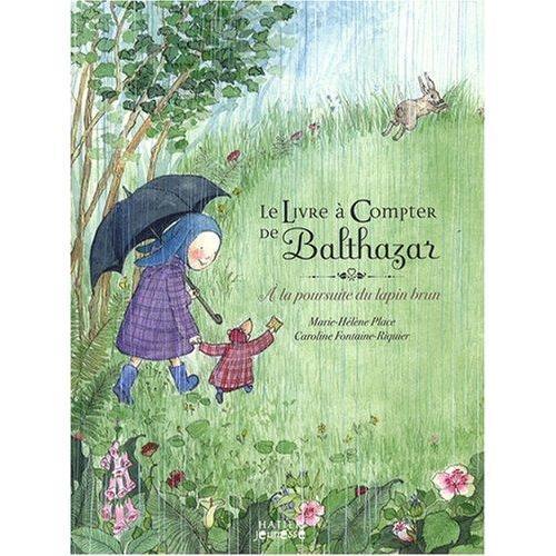 Le livre à compter de Balthazar - Pédagogie Montessori-Hatier Jeunesse- Les livres Montessori pour enfants
