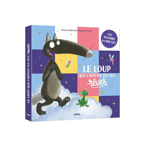 Livre pop-up Auzou - Le loup qui croyait en ses rêves - Un livre pour 3 ans et +