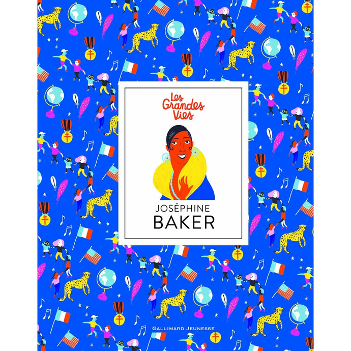 Les grandes vies - Joséphine Baker - Gallimard jeunesse -Livre pour enfant sur les femmes