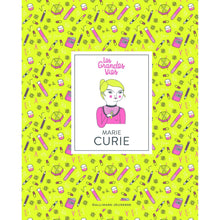 Charger l&#39;image dans la galerie, Les grandes vies -Marie Curie - Gallimard jeunesse -Livre pour enfant sur les femmes