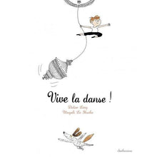 Charger l&#39;image dans la galerie, Vive la danse!-Sarbacane-Les livres pour les enfants de 4 à 5 ans